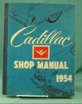 Manuel d'atelier Cadillac 1954 { AUTHENTIQU'ERE