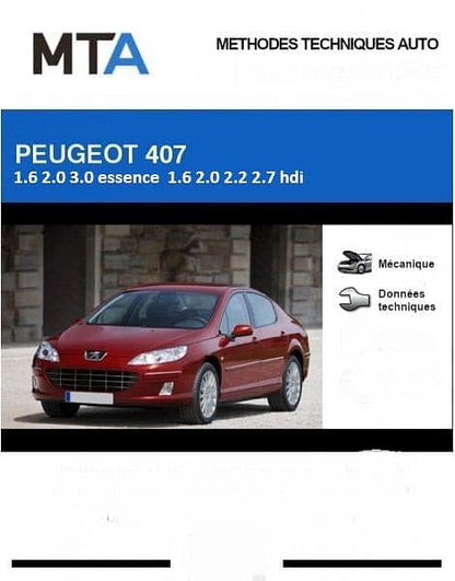 Manuel d'atelier Peugeot 407 essence diesel { {{ Docautomoto }}
