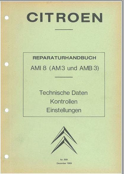 manuel d'atelier Citroën Ami 8 en allemand 103 pages { {{ Docautomoto }}