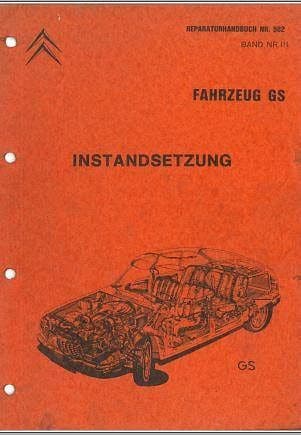 Manuels d'atelier Citroën GS et Birotor en allemand 822 pages { {{ Docautomoto }}